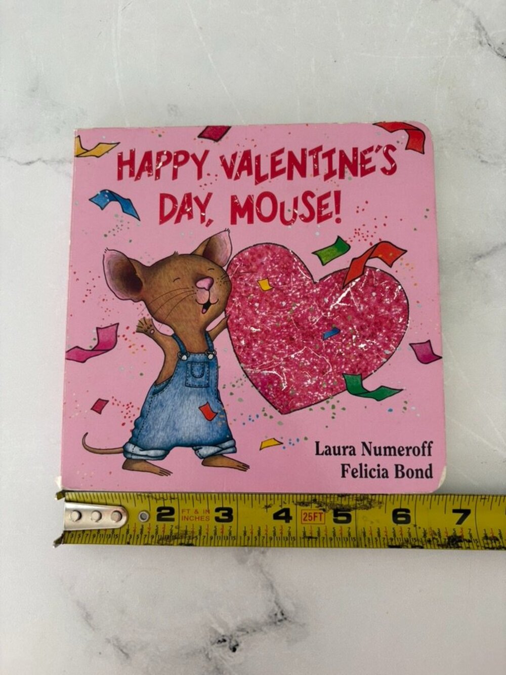Happy Valentine's Day, Mouse! by Laura Numeroff and Felicia Bond (2009, Children